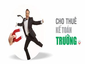 DỊCH VỤ THUÊ KẾ TOÁN TRƯỞNG
