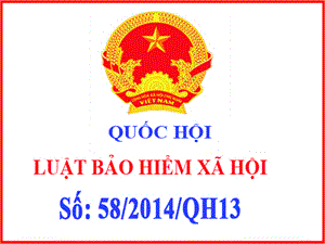 Luật  BHXH số 58_2014_QH13