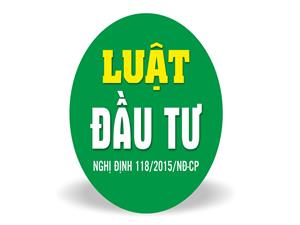Số 118_2015_NĐ_CP hướng dẫn chi tiết Luật đầu tư